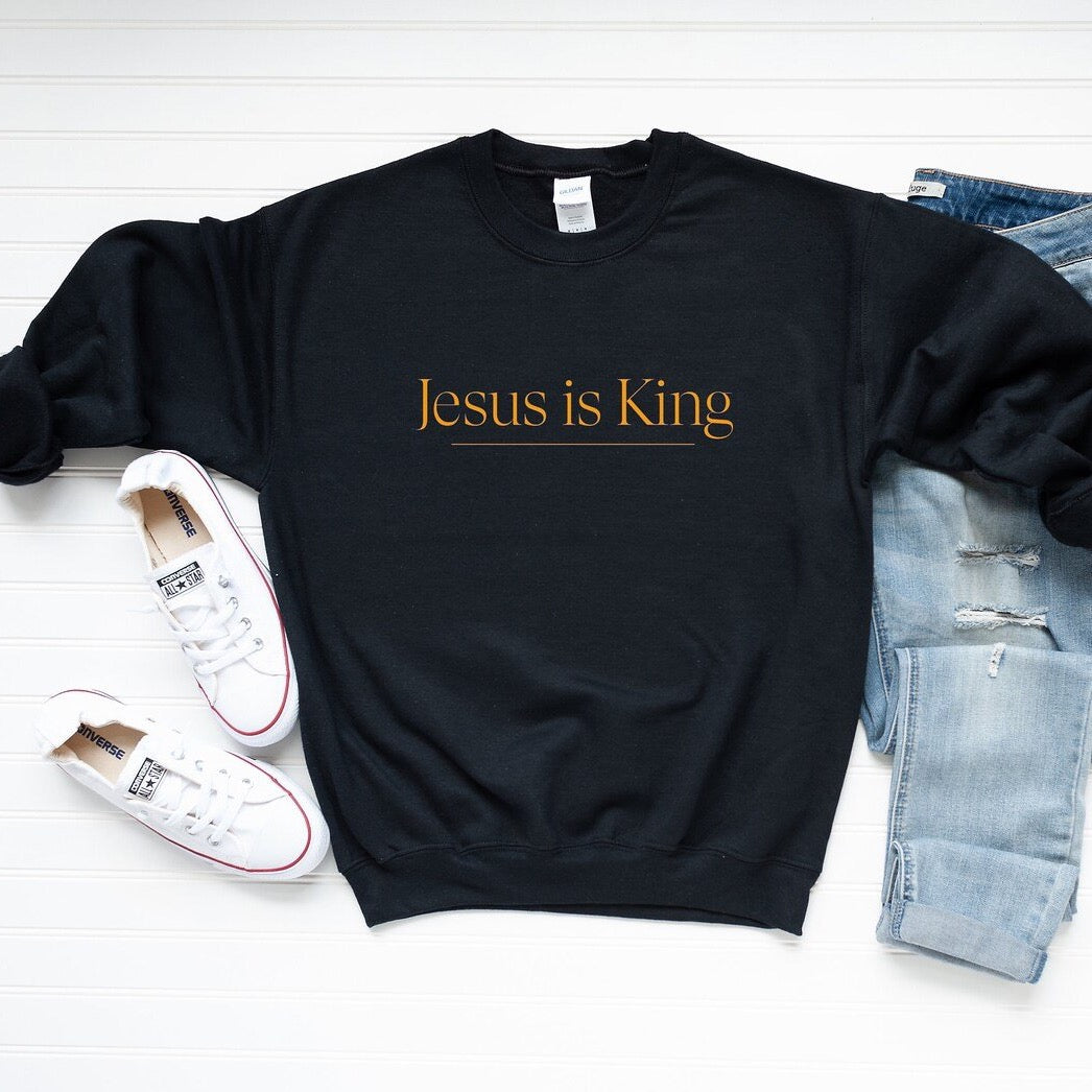 Jesus Is King Sweatshirt