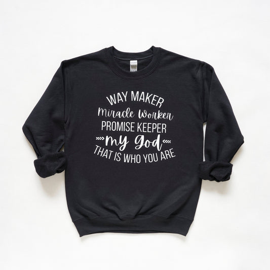 WAYMAKER, Waymaker Sweatshirt, Miracle Worker, Gift for her, Gift for Him, Gift, Waymaker Shirt